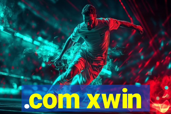 .com xwin